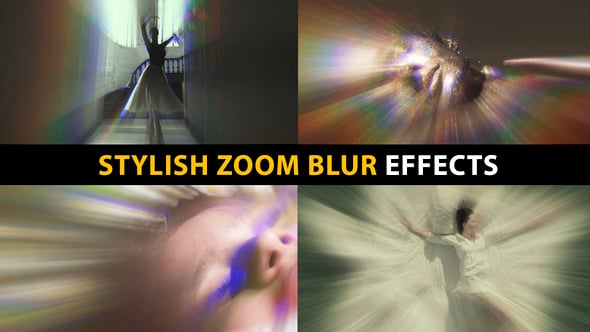 Stylish Zoom Blur Effects（200346）-技能树